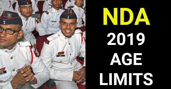 NDA 2019 AGE LIMITS