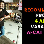 RECOMMENDED FROM 4 AFSB VARANASI AFCAT ENTRY