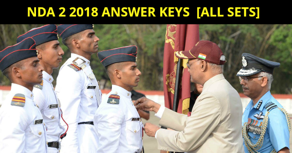 NDA 2 2018 ANSWER KEYS [ALL SETS]