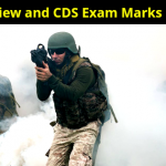 SSB Interview and CDS Exam Marks of Toppers