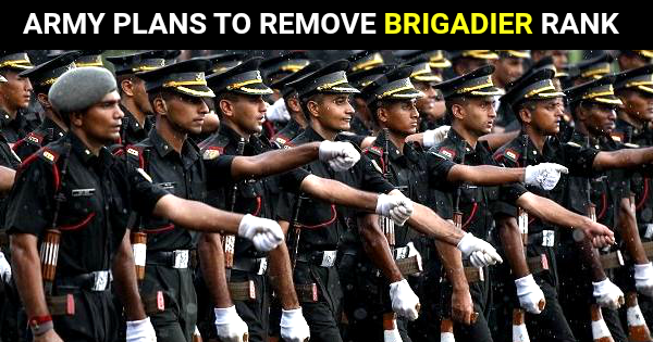 ARMY PLANS TO REMOVE BRIGADIER RANK