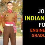 JOIN INDIAN ARMY FOR ENGINEERING GRADUATES
