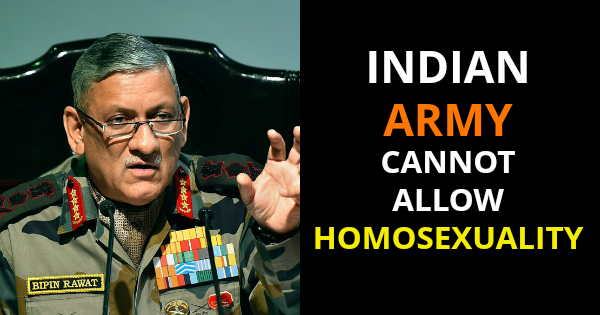INDIAN ARMY CANNOT ALLOW HOMOSEXUALITY