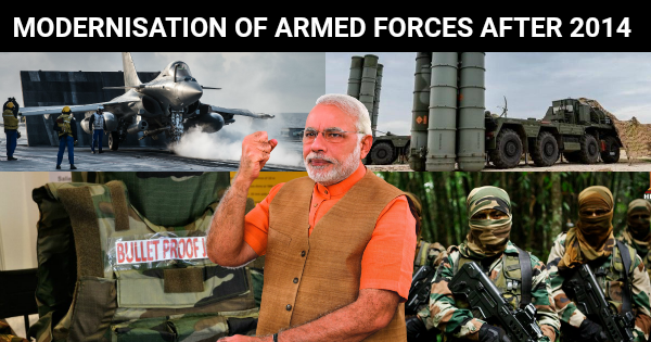 MODERNISATION OF INDIAN ARMED FORCES AFTER 2014