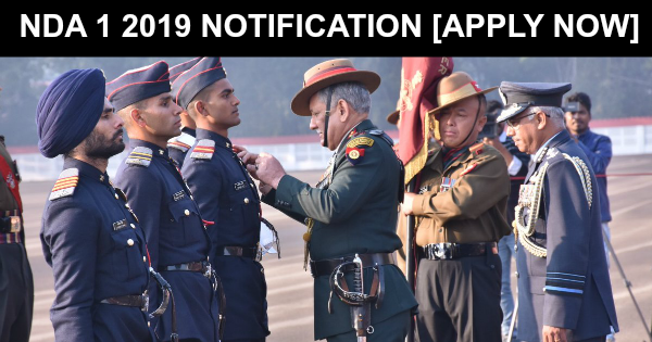 NDA 1 2019 NOTIFICATION [APPLY NOW]