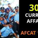 300 CURRENT AFFAIRS AFCAT 1 2019