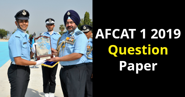 AFCAT 1 2019 Question Paper