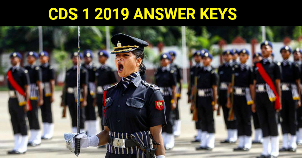 CDS 1 2019 ANSWER KEYS