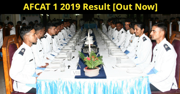 AFCAT 1 2019 Result [Out Now]