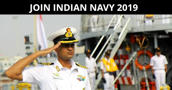 JOIN INDIAN NAVY 2019