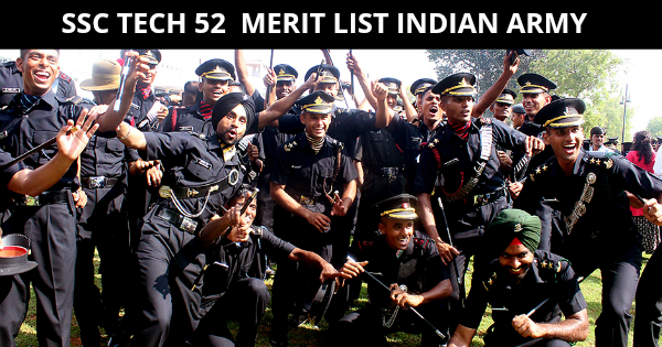 SSC TECH 52 MERIT LIST INDIAN ARMY