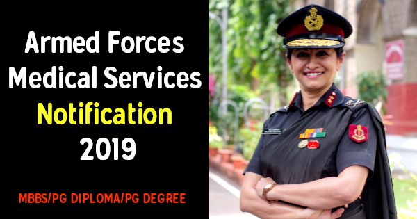 Armed Forces Medical Services Notification 2019