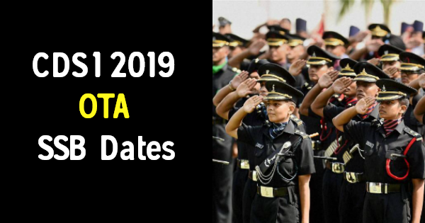 CDS 1 2019 OTA SSB Dates