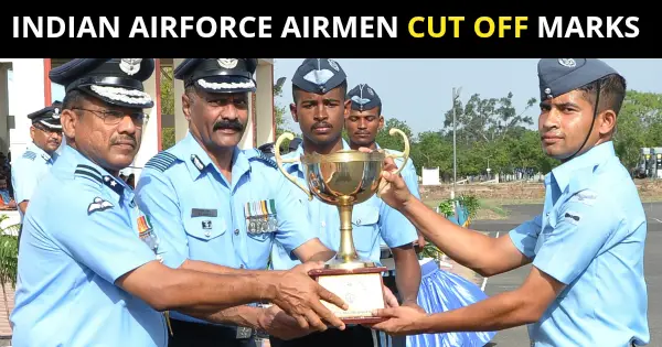 INDIAN AIRFORCE AIRMEN CUT OFF MARKS