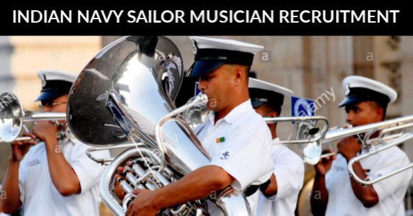 INDIAN NAVY SAILOR MUSICIAN RECRUITMENT