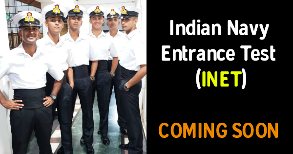 Indian Navy Entrance Test (INET) COMING SOON