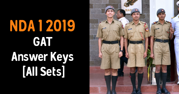 NDA 1 2019 GAT Answer Keys [All Sets]