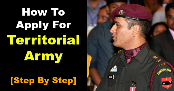 How To Apply For Territorial Army