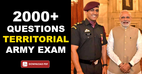 2000+ QUESTIONS TERRITORIAL ARMY EXAM