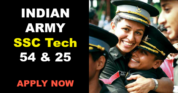 INDIAN ARMY SSC Tech 54 & 25