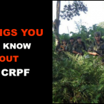 15 Things You Must Know About The CRPF