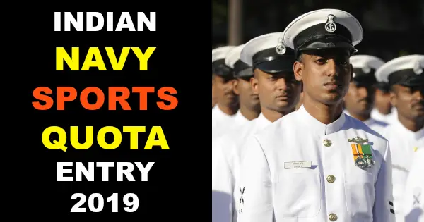 INDIAN NAVY SPORTS QUOTA ENTRY 2019