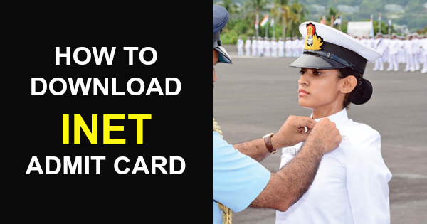 HOW TO DOWNLOAD INET ADMIT CARD
