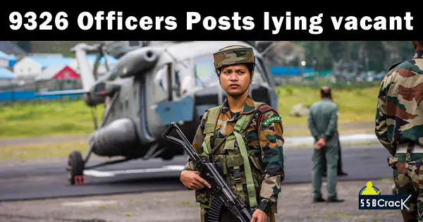 9326-Officers-Posts-lying-vacant-in-Indian-Armed-Forces