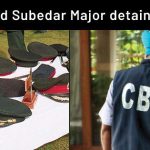 Lt-Col-and-Subedar-Major-detained-by-CBI