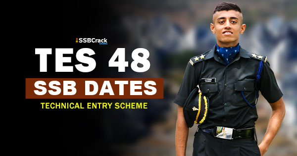 tes-48-ssb-interview-dates