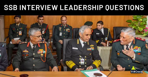 SSB-INTERVIEW-LEADERSHIP-QUESTIONS