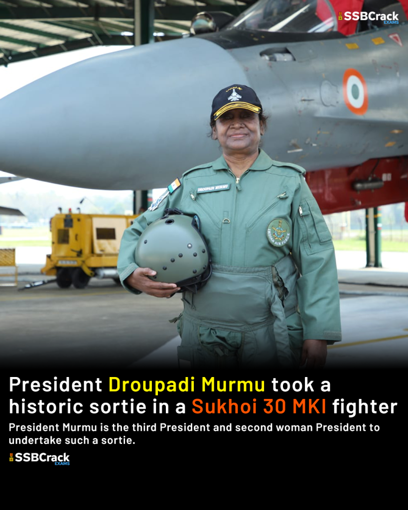 President Droupadi Murmu made history by taking a ride in a Sukhoi 30 MKI fighter aircraft