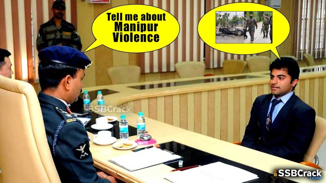 Manipur Violence SSB Questions
