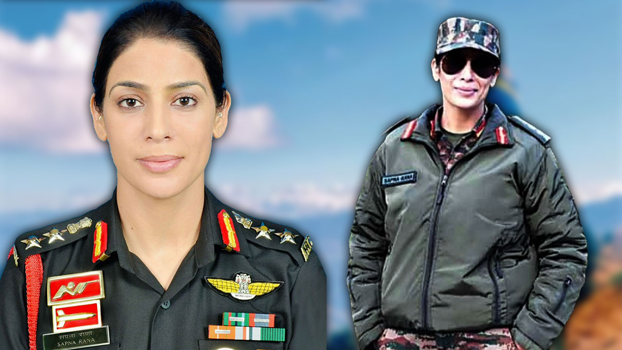Story of Colonel Sapna Rana Will Motivate Girls to Join the Indian