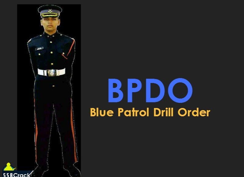 BPDO Blue Patrol Drill Order