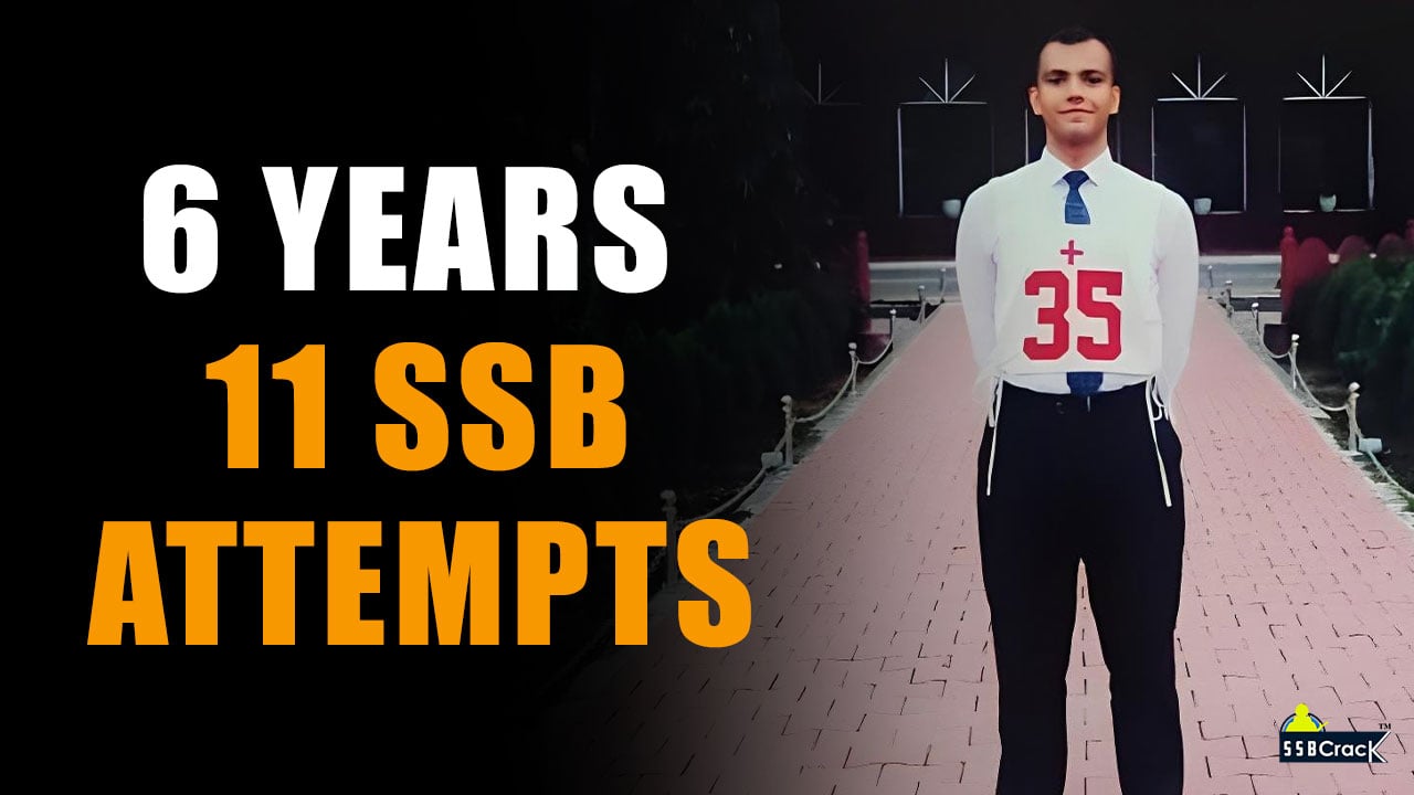 SSB Interview 11 Attempts